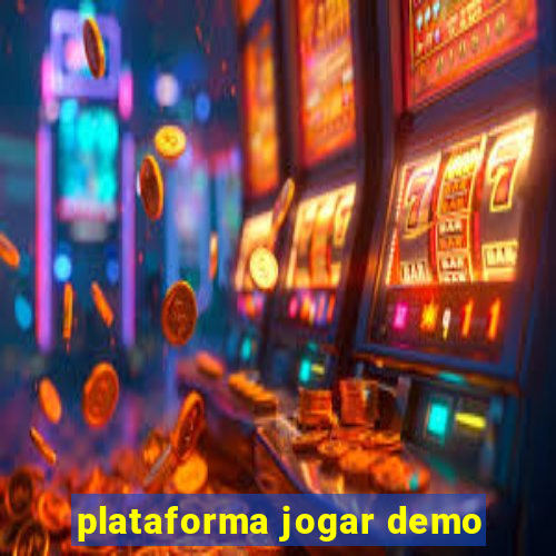 plataforma jogar demo